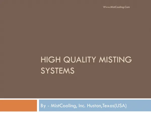 High Quality Misting Systems