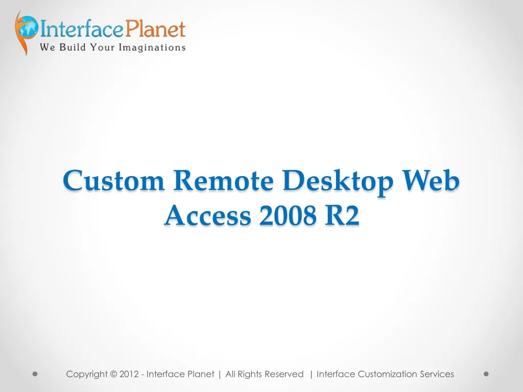 custom remote desktop web access 2008 r2