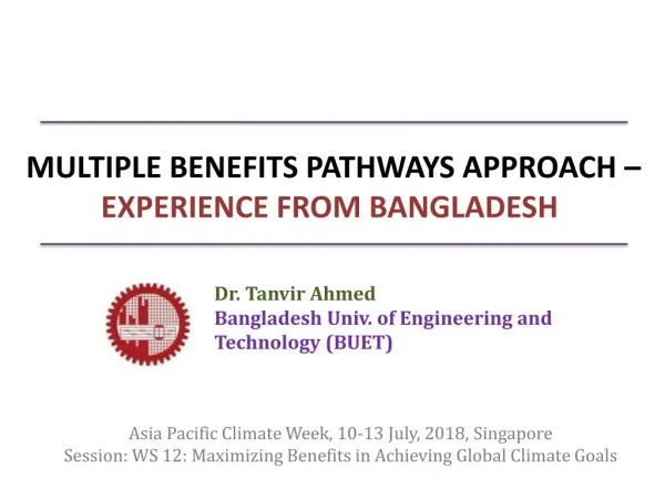 MULTIPLE BENEFITS PATHWAYS APPROACH – EXPERIENCE FROM BANGLADESH