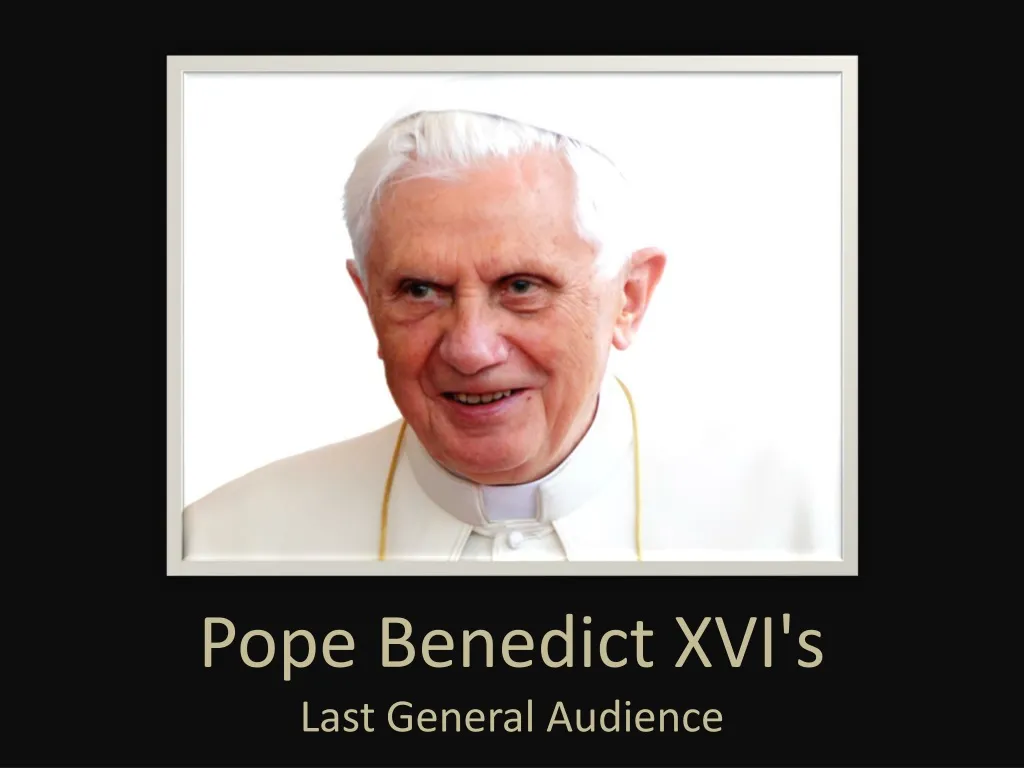 pope benedict xvi s last general audience