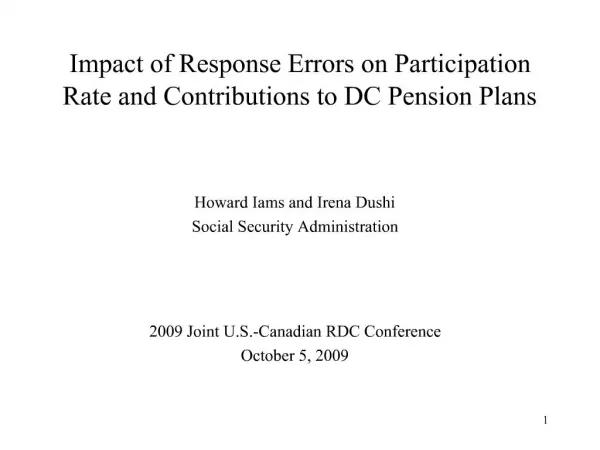 Impact of Response Errors on Participation Rate and Contributions to DC Pension Plans