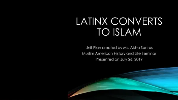 LatinX Converts to Islam