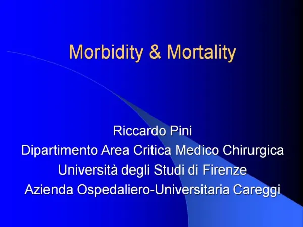 Morbidity Mortality