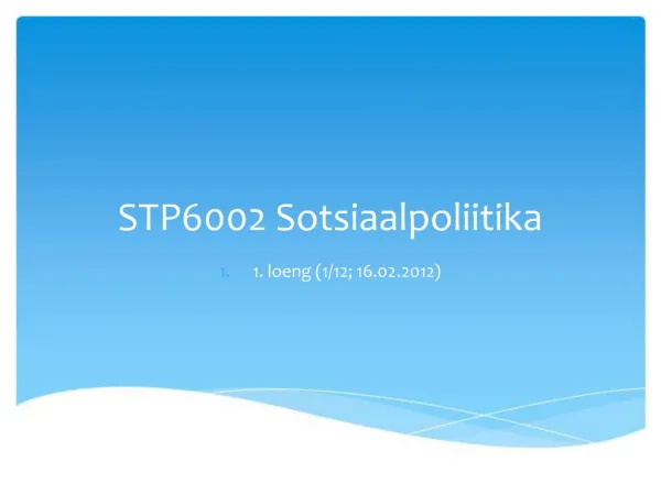 STP6002 Sotsiaalpoliitika