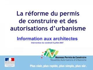 La r forme du permis de construire et des autorisations d urbanisme - slide 1