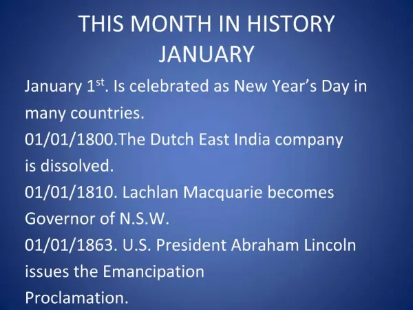 THIS MONTH IN HISTORY JANUARY