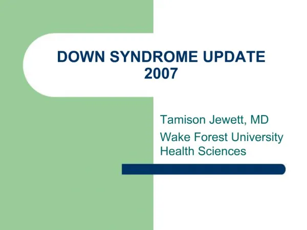 DOWN SYNDROME UPDATE 2007
