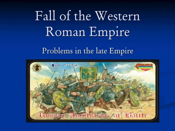 Fall of the Western Roman Empire