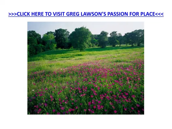 Greg Lawson's Passion for Place