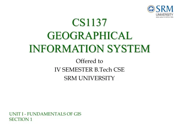 CS1137 GEOGRAPHICAL INFORMATION SYSTEM