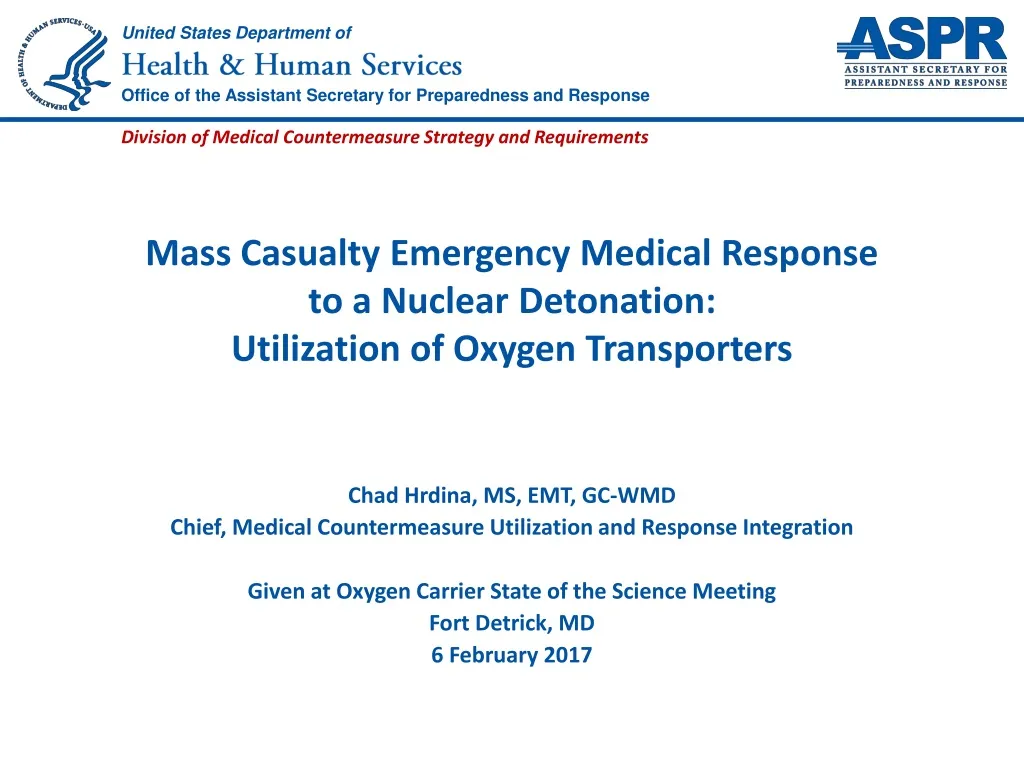 mass casualty emergency medical response to a nuclear detonation utilization of oxygen transporters