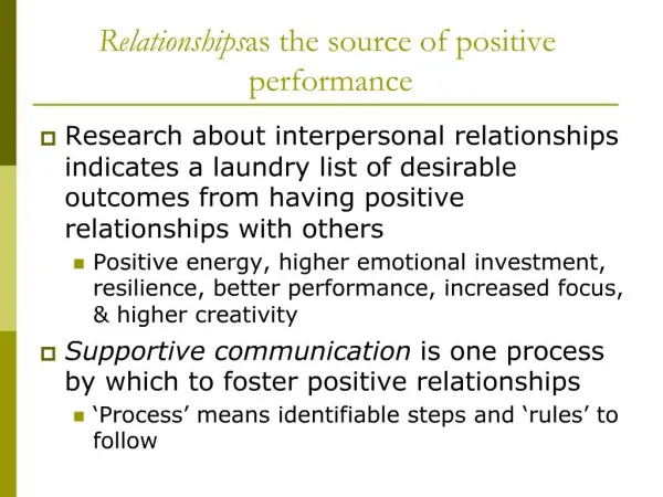 Relationships as the source of positive performance