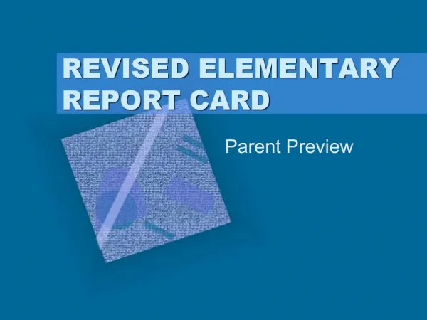 REVISED ELEMENTARY REPORT CARD