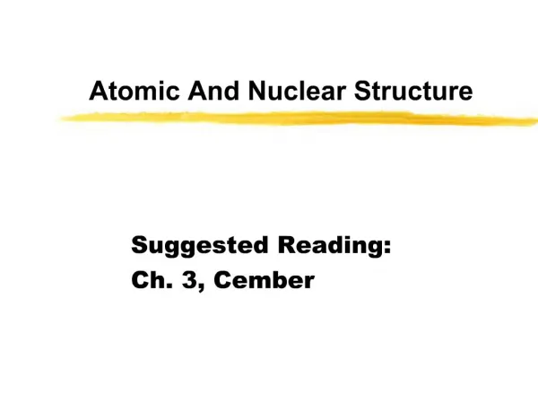 Atomic And Nuclear Structure