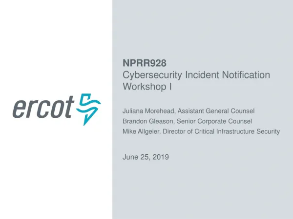 NPRR928 Cybersecurity Incident Notification Workshop I