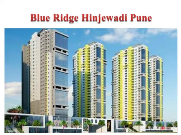 Blue Ridge Hinjewadi Pune