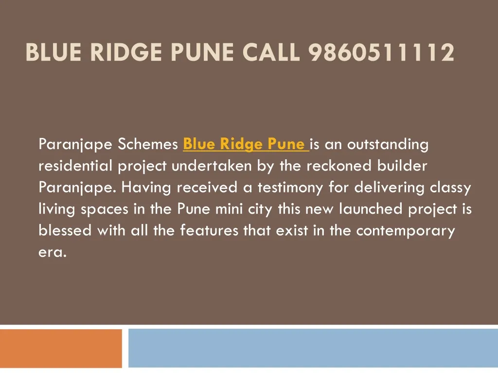 blue ridge pune call 9860511112