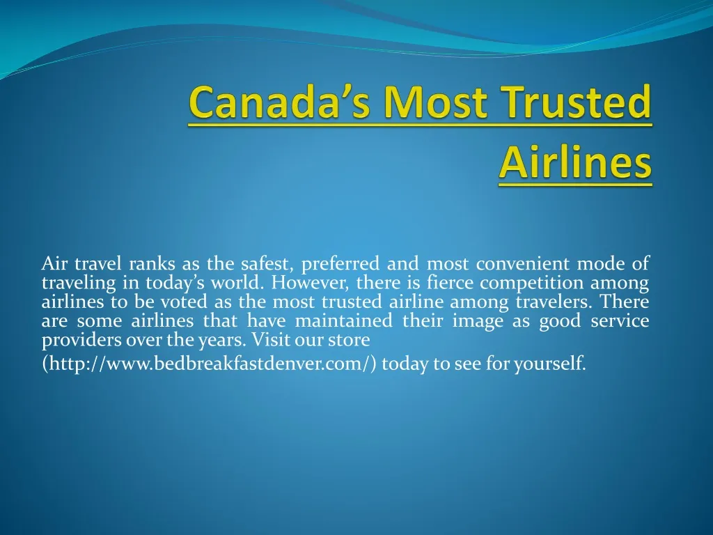 canada s most trusted airlines