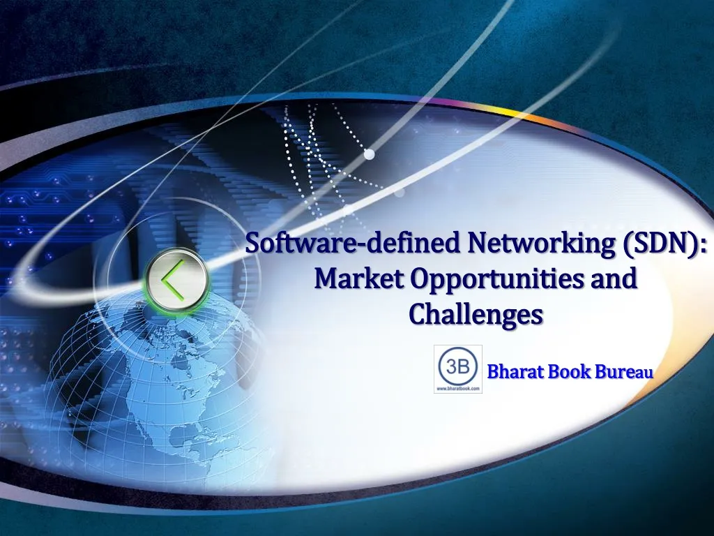 software defined networking sdn market opportunities and challenges