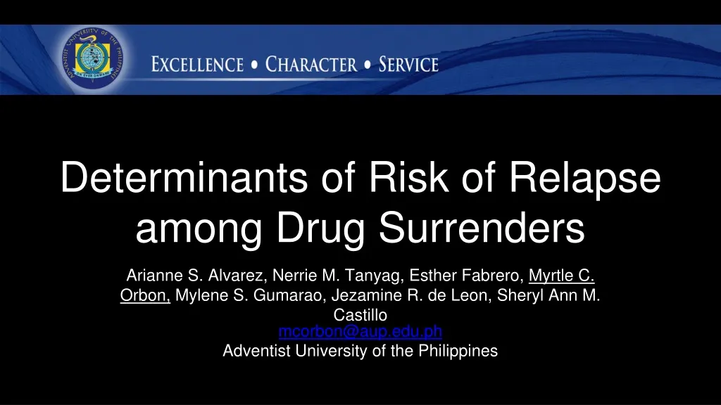 determinants of risk of relapse among drug surrenders