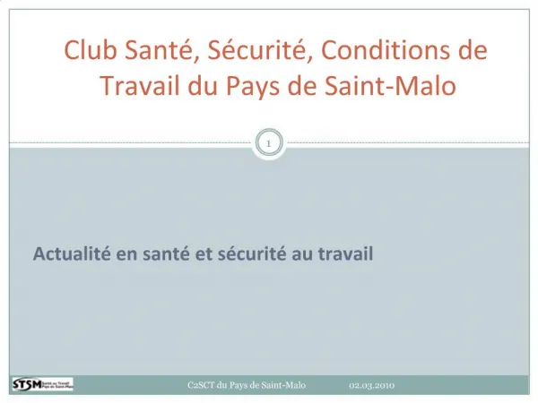 Club Sant , S curit , Conditions de Travail du Pays de Saint-Malo