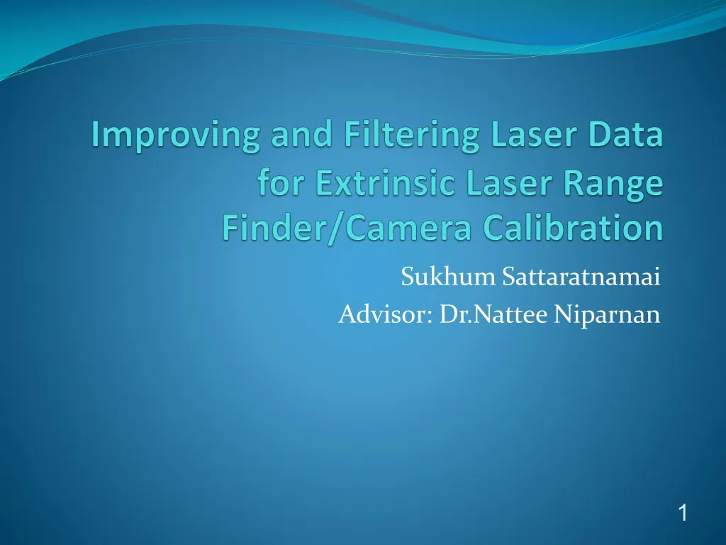 improving and filtering laser data for extrinsic laser range finder camera calibration