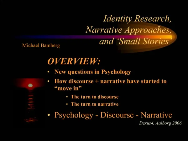 Identity Research, Narrative Approaches, and Small Stories