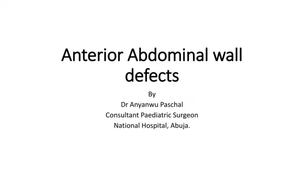 Anterior Abdominal wall defects