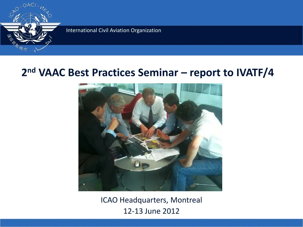2 nd vaac best practices seminar report to ivatf 4