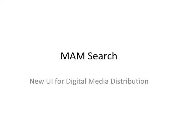 MAM Search