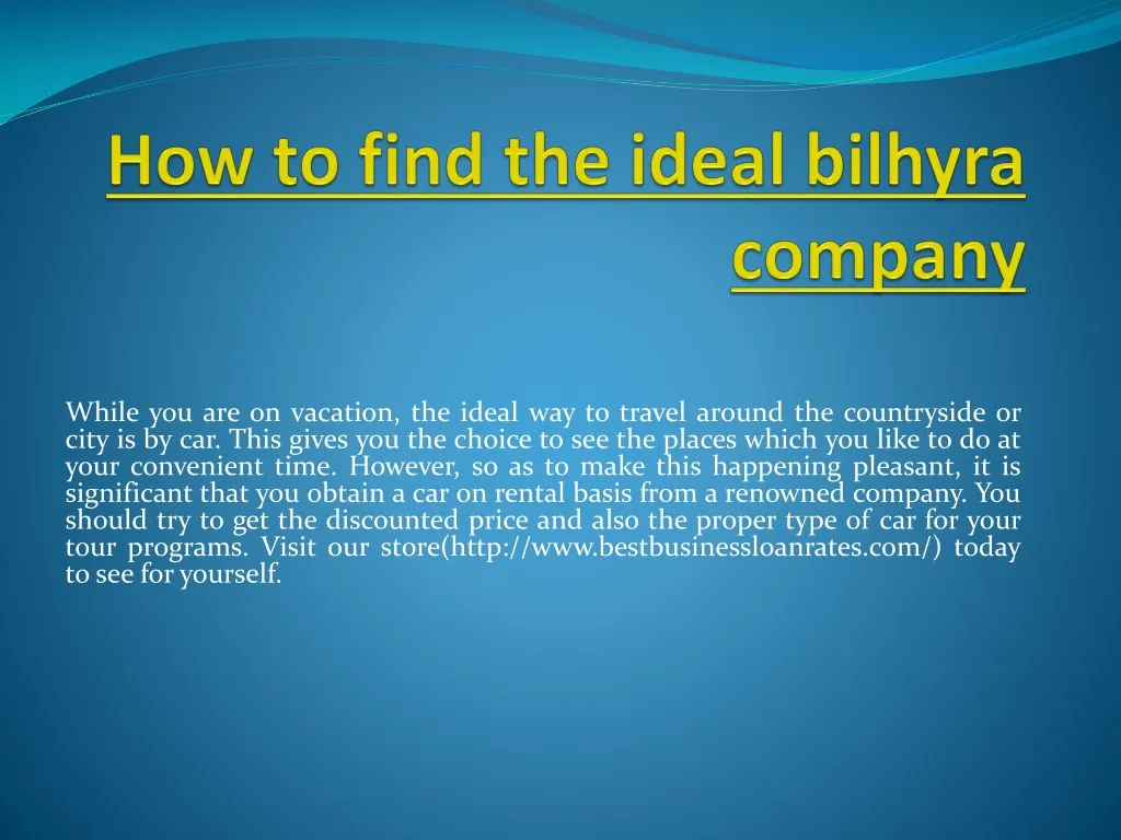 how to find the ideal bilhyra company