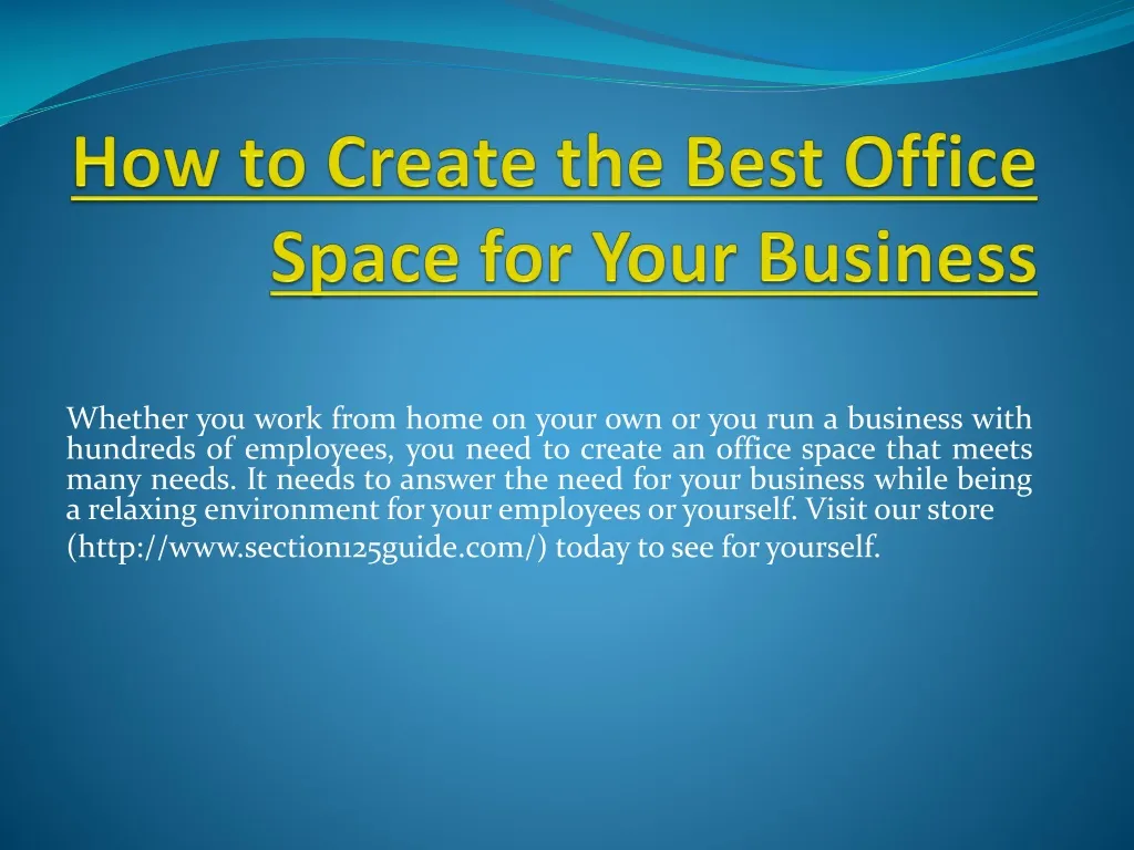 how to create the best office space for your business