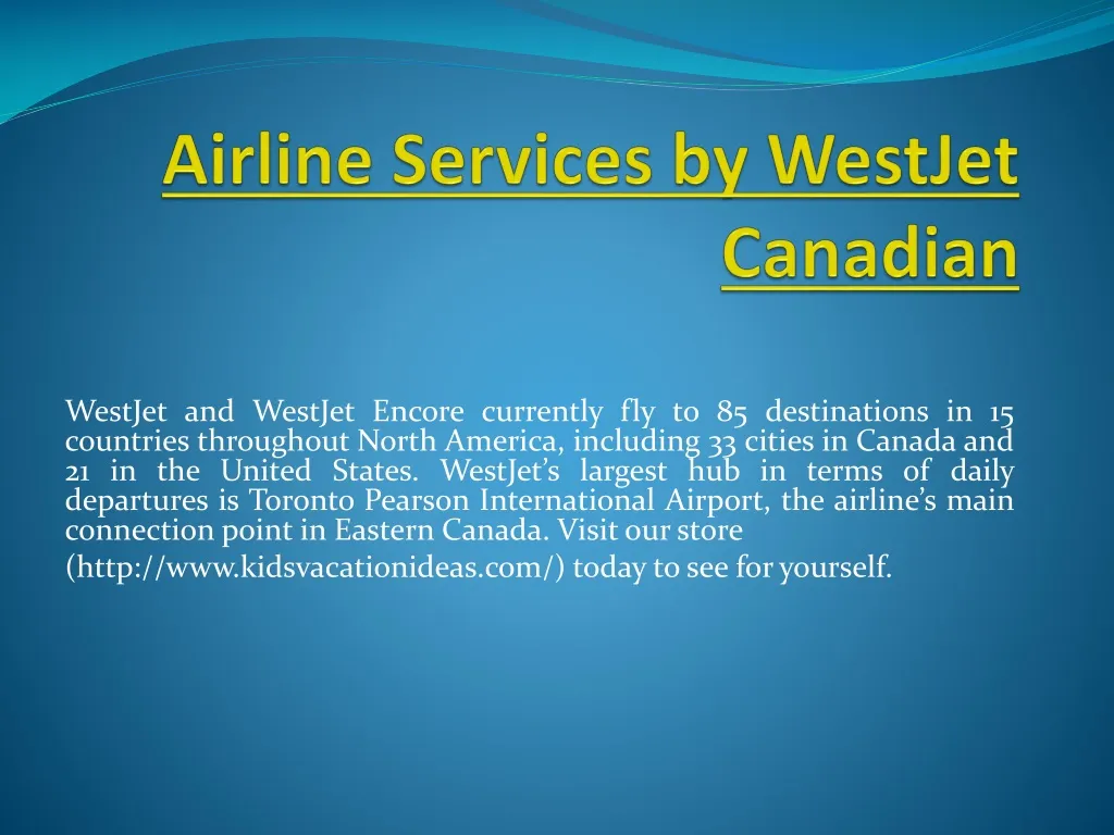 airline services by westjet canadian