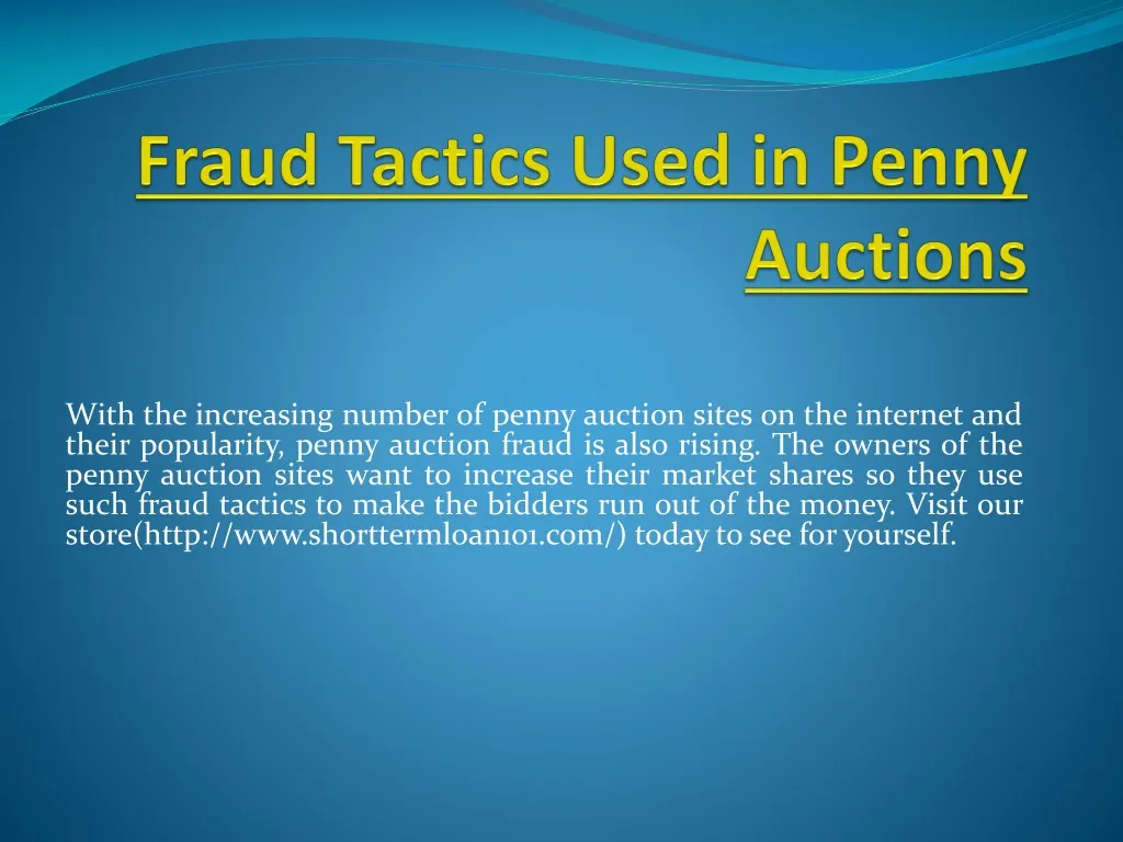 fraud tactics used in penny auctions