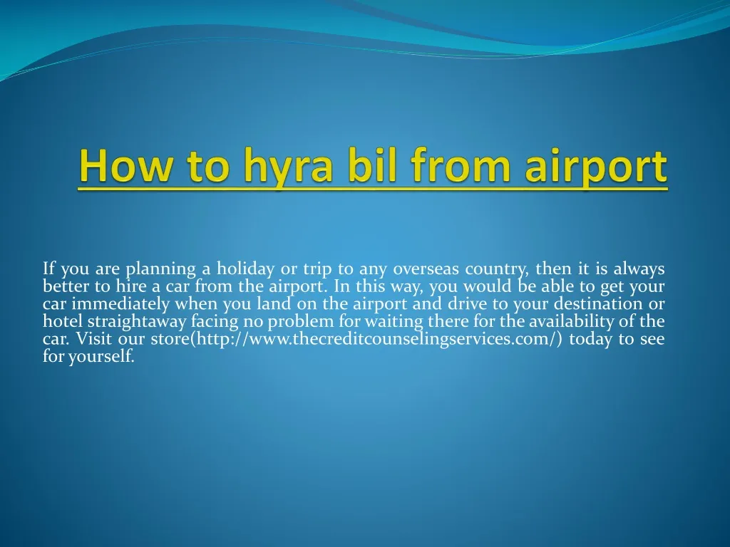 how to hyra bil from airport