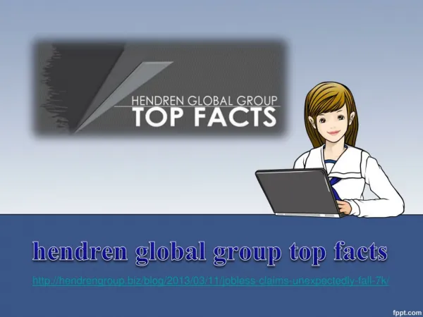 hendren global group top facts, Jobless Claims Unexpectedly