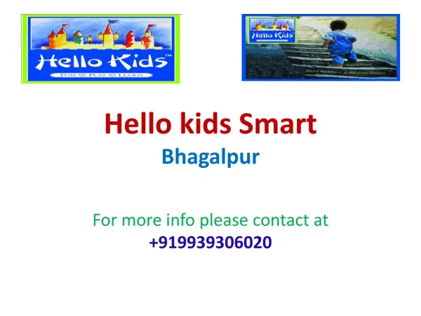 Best Play school in Bhagalpur Hello Kids@9939306020
