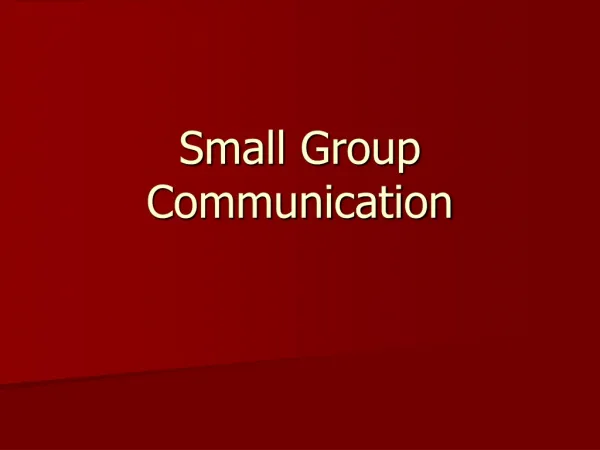 Small Group Communication