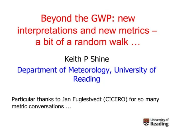 Beyond the GWP: new interpretations and new metrics a bit of a random walk