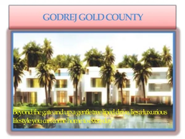 Godrej Gold County!!9999620966 Bangalore
