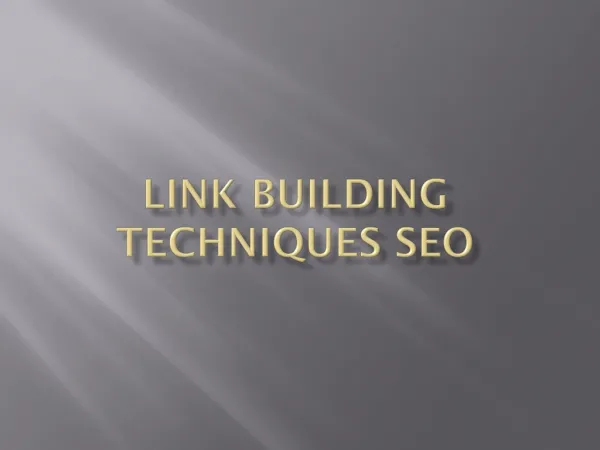Link building techniques seo