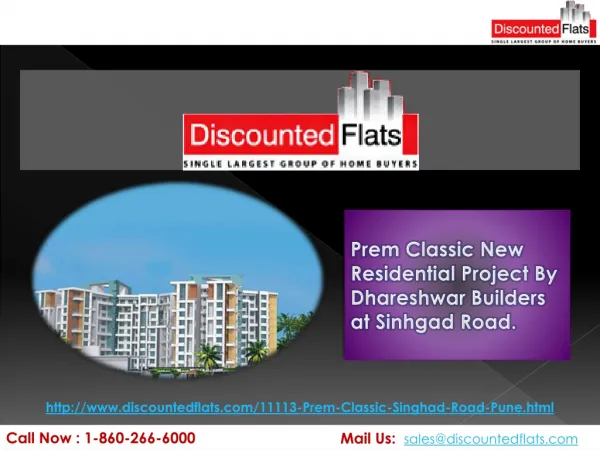 Brand New 2 & 3BHK Flats at Sinhgad road - Prem Classic