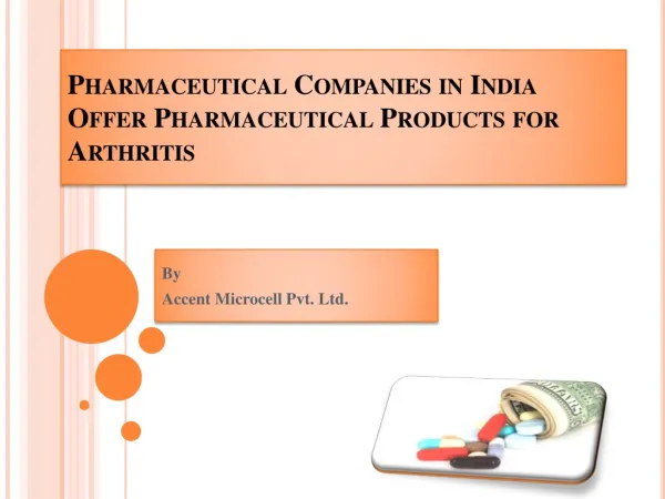 Pharmaceutical Companies in India Offer Pharmaceutical Produ