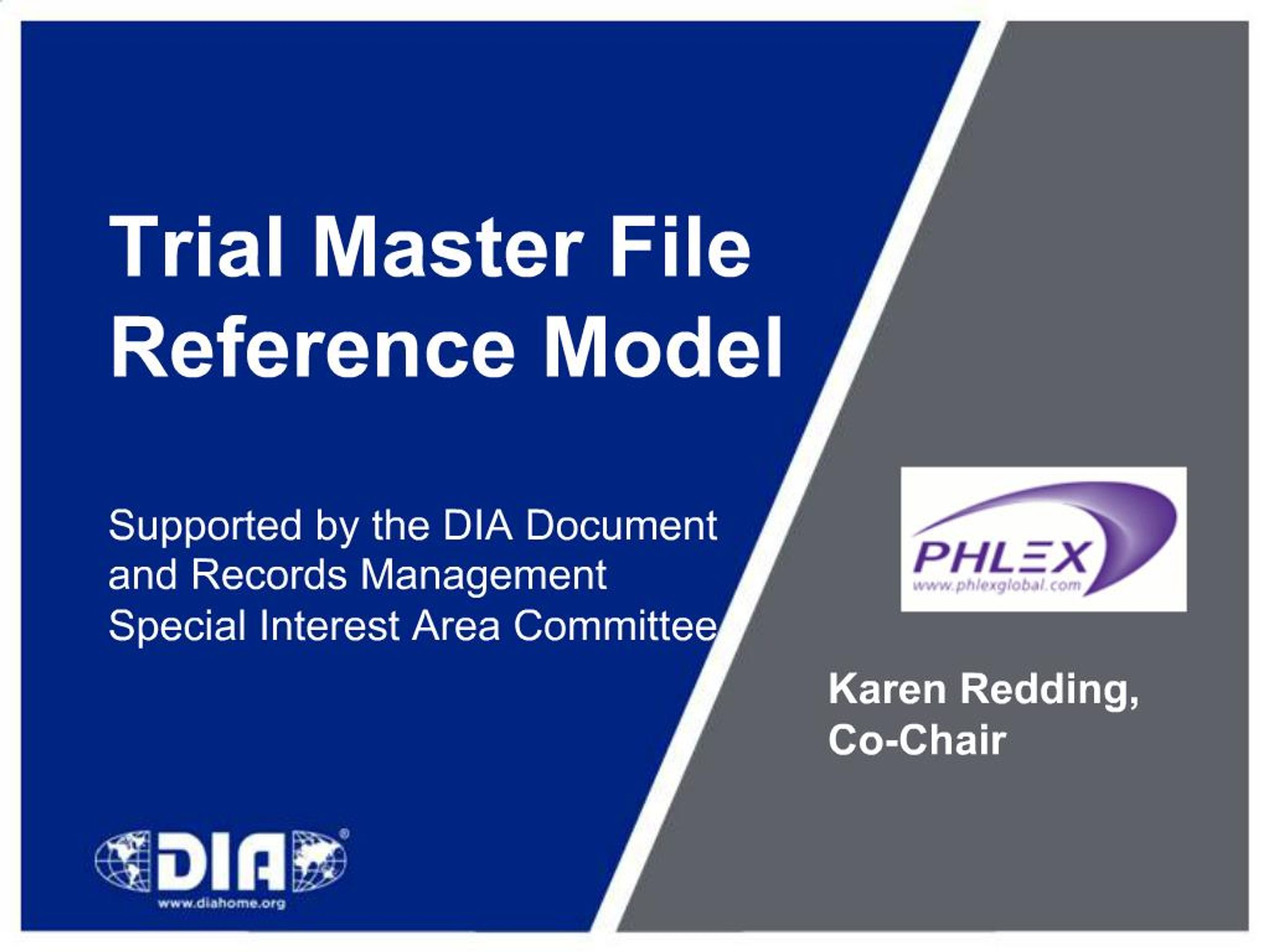 PPT - Trial Master File Reference Model Supported by the DIA Document ...