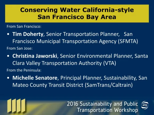 Conserving Water California-style San Francisco Bay Area