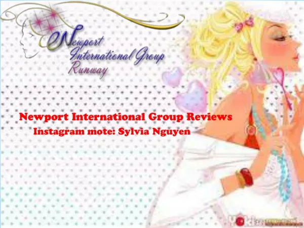 Newport International Group Reviews, Instagram mote: Sylvia