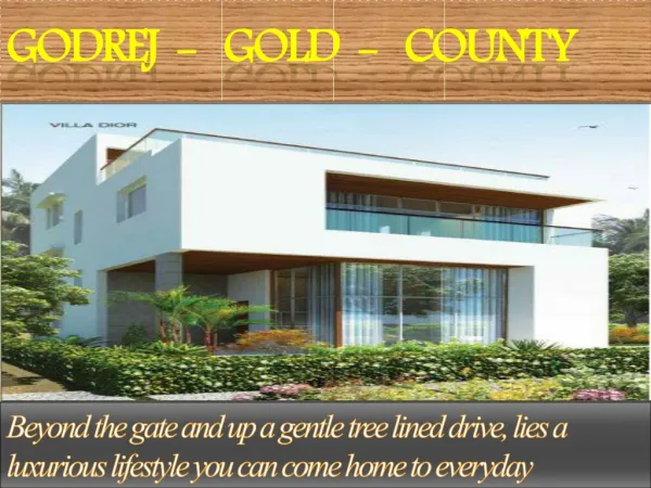 Godrej Gold County09999620966 Bangalore Villa