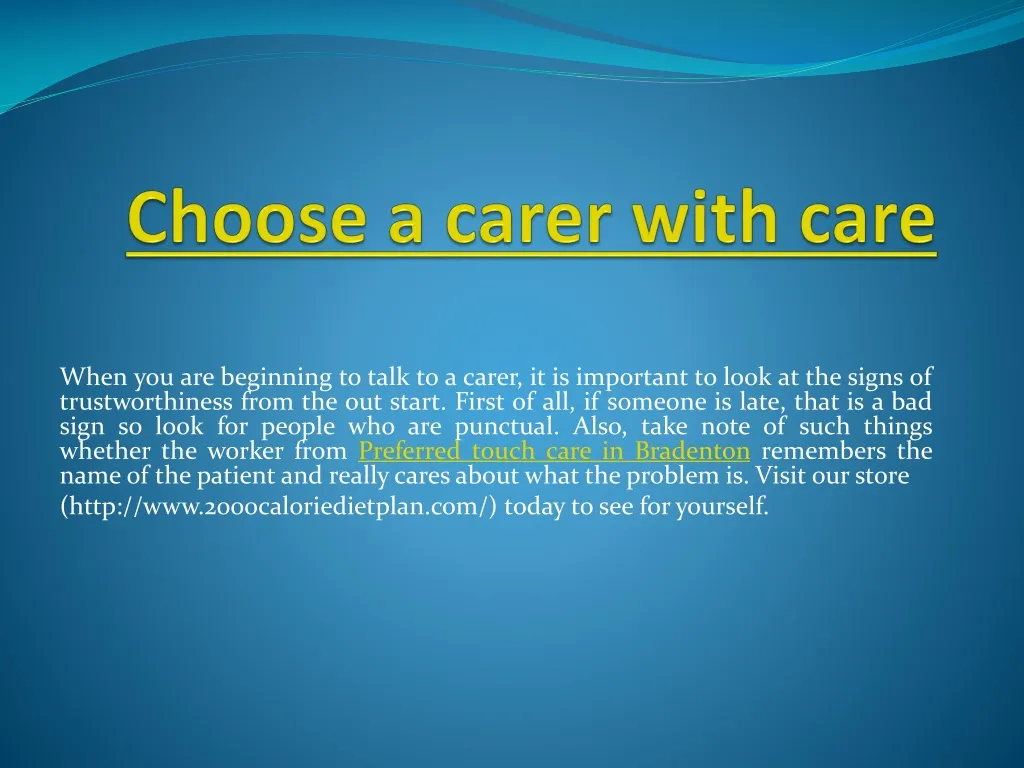 choose a carer with care