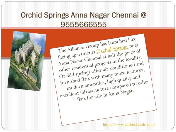 Orchid Springs Anna Nagar Chennai @ 9555666555