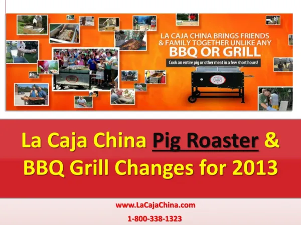 La Caja China BBQ Grills & Pig Roaster 2013 Products